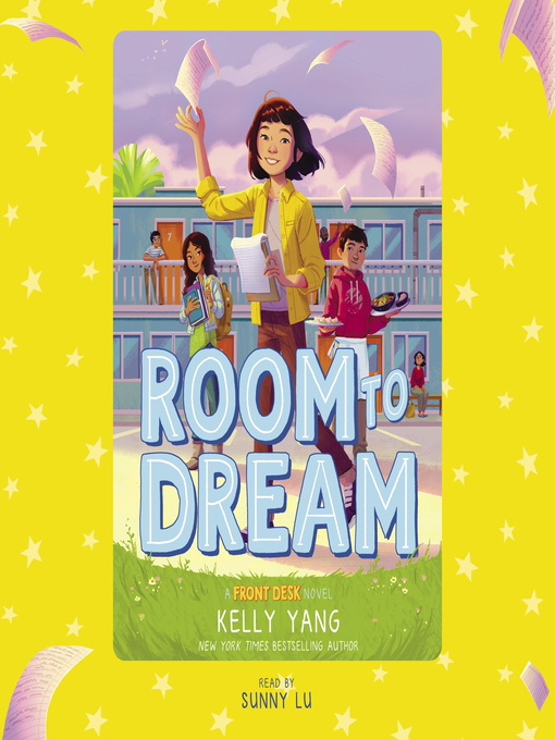 Title details for Room to Dream by Kelly Yang - Wait list